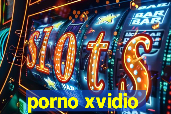 porno xvidio